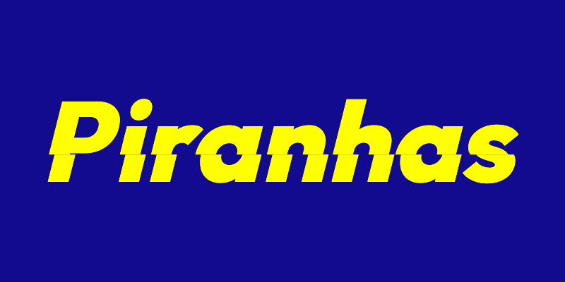 Piranhas Logo: Avoid Clipped Areas For Italic Font Style — © Piranhas