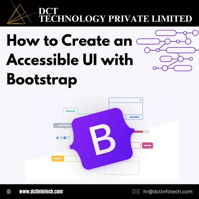 How to Create an Accessible UI with Bootstrap