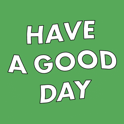have a good day graphic
