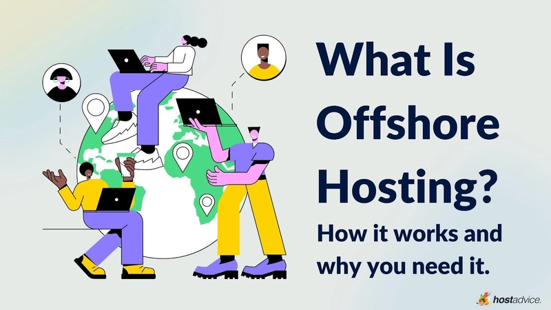 What is Offshore Hosting and Why it need